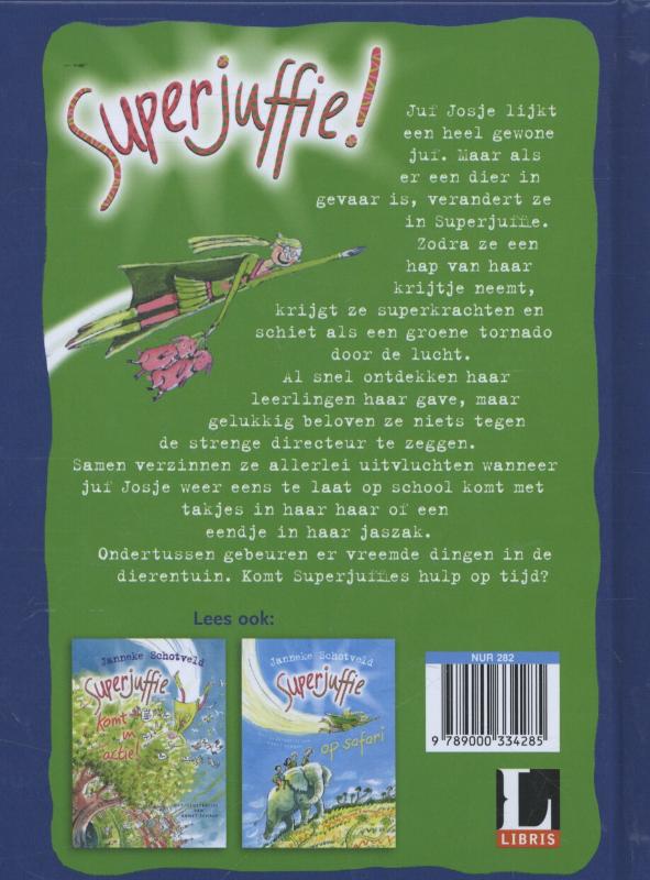 Achterkant van Superjuffie!