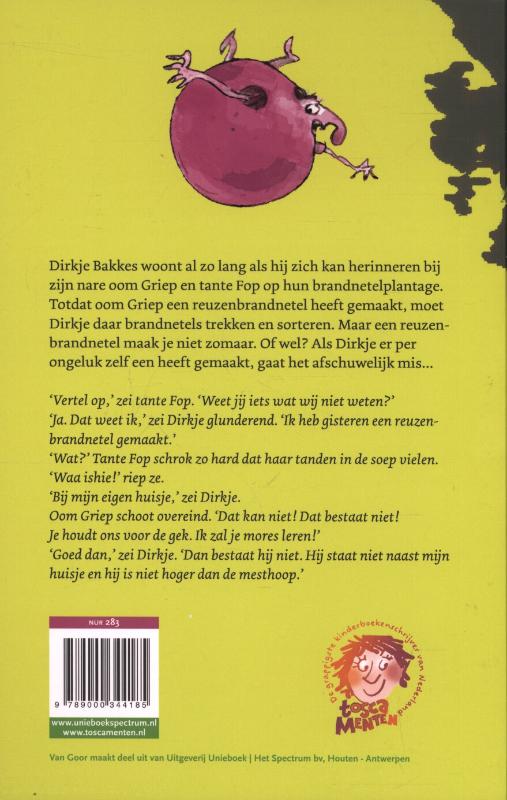 Achterkant van Dirkje Bakkes, brandnetelspecialist