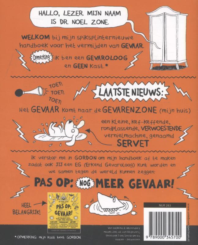 Achterkant van Pas op: nog meer gevaar!