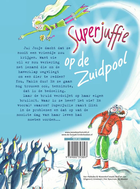 Achterkant van Superjuffie op de Zuidpool