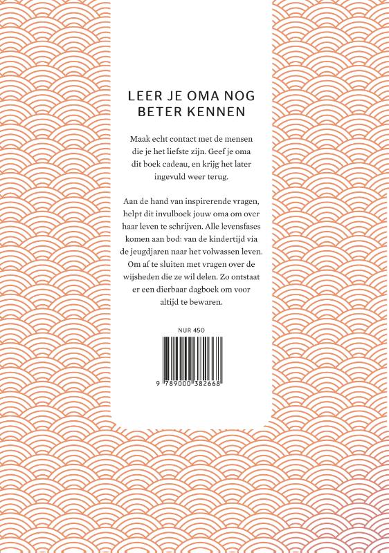 Achterkant van Oma, ik wil graag alles over je weten