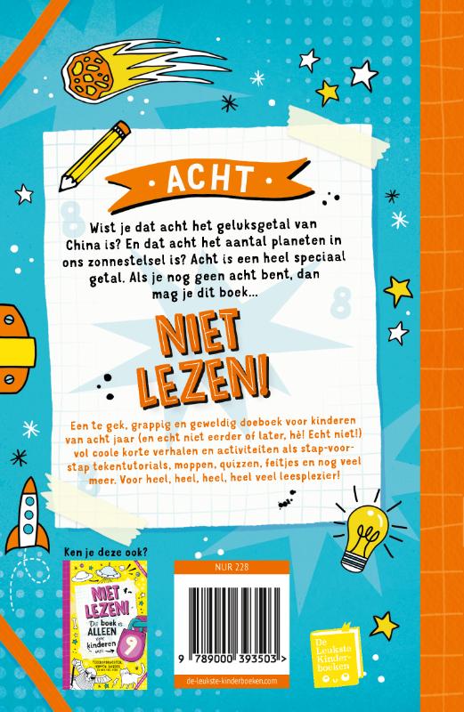 Achterkant van Niet lezen! Dit boek is alleen voor kinderen van 8