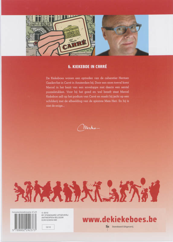 Achterkant van Kiekeboe in Carre