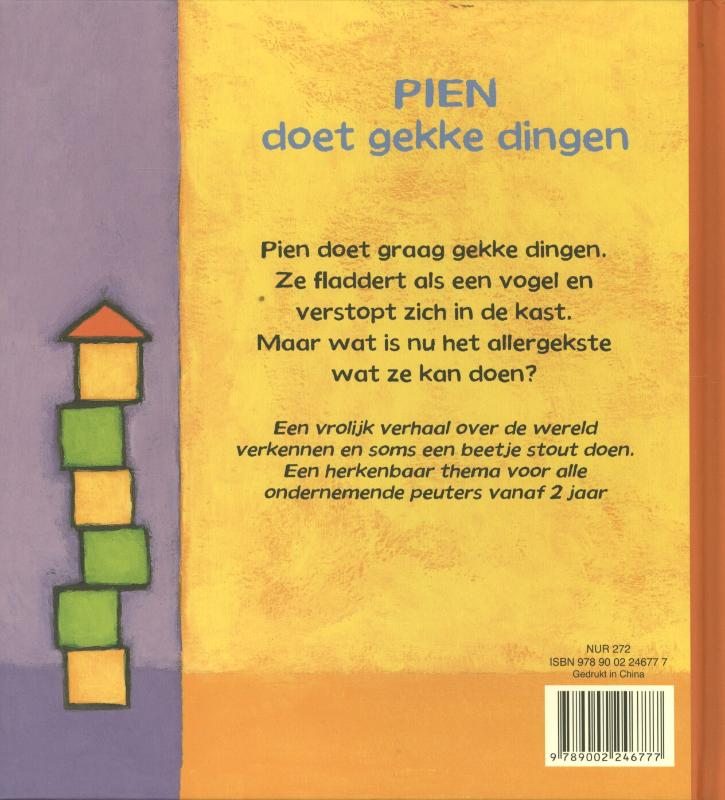 Achterkant van Pien doet gekke dingen