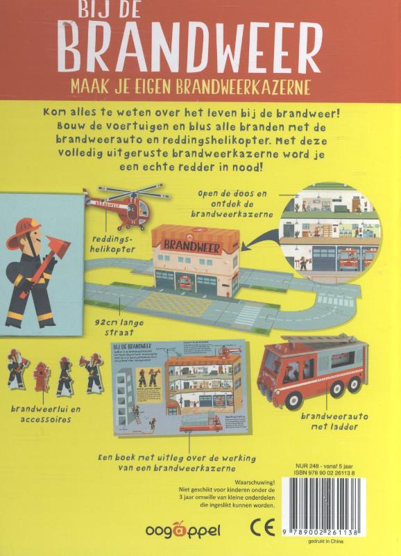 Achterkant van Bij de brandweer