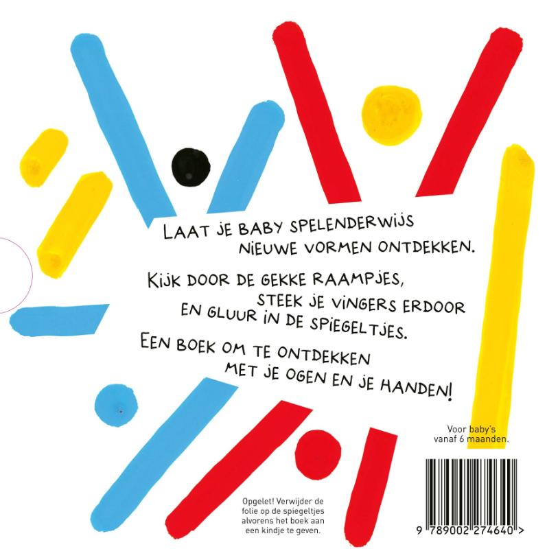 Achterkant van Baby ziet...vormen