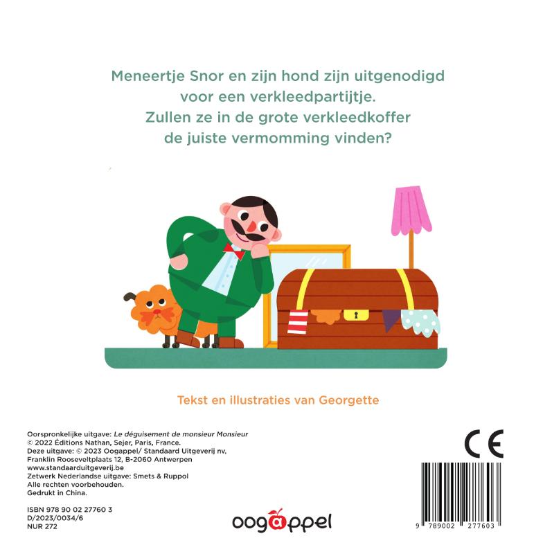 Achterkant van Meneertje Snor verkleedt zich