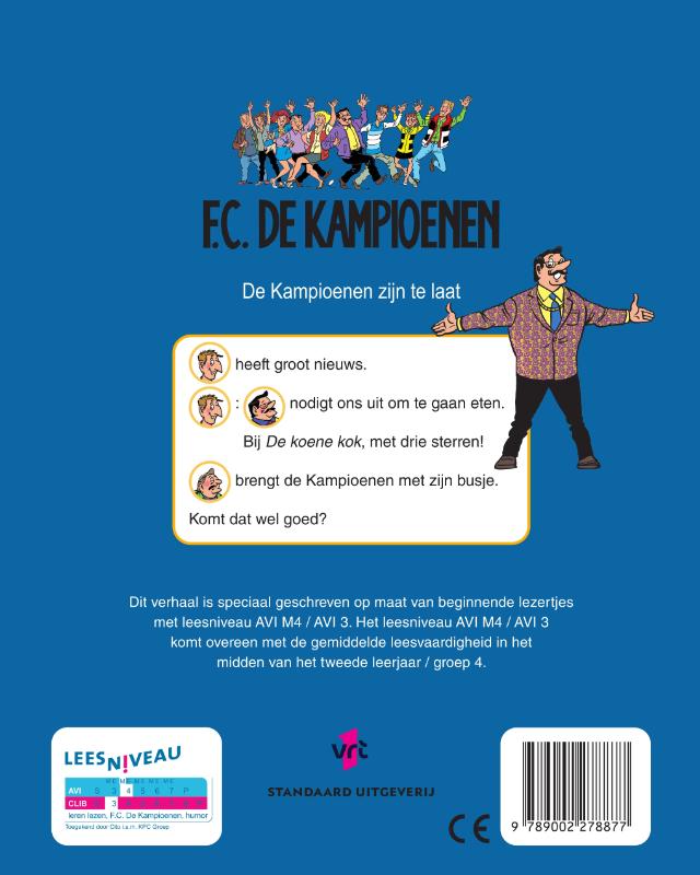 Achterkant van De Kampioenen zijn te laat