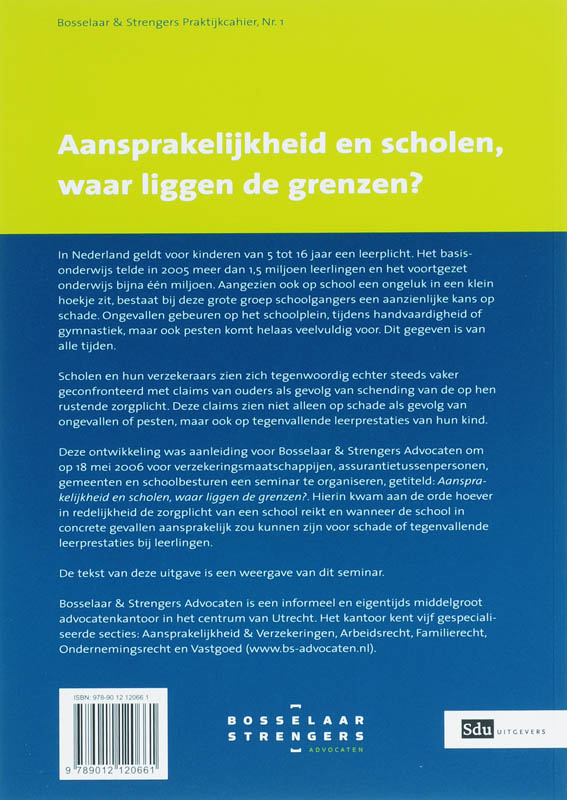 Achterkant van Aansprakelijkheid en scholen, waar liggen de grenzen?