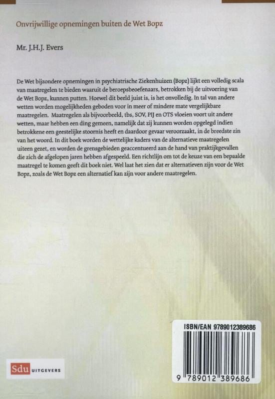 Achterkant van Onvrijwillige opnemingen buiten de wet Bopz