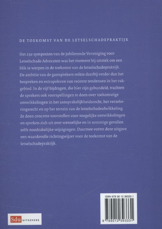 Achterkant van De toekomst van de letselschadepraktijk