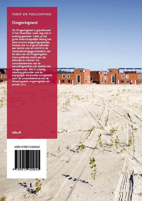 Achterkant van Tekst en toelichting Omgevingswet. Editie 2017