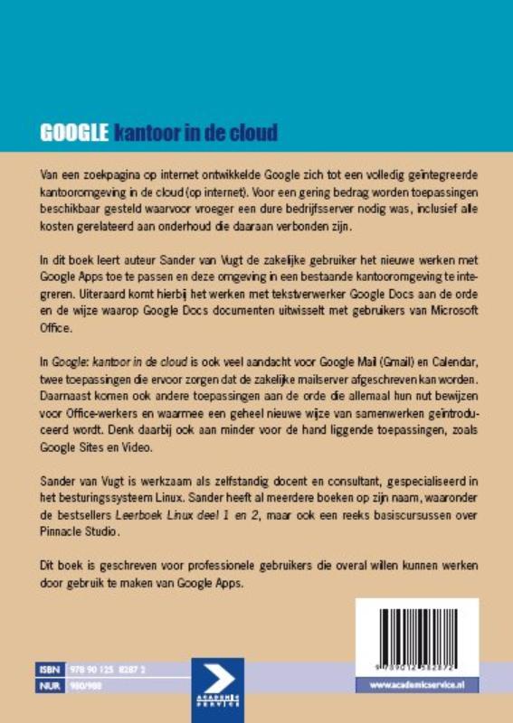 Achterkant van Google: kantoor in de cloud