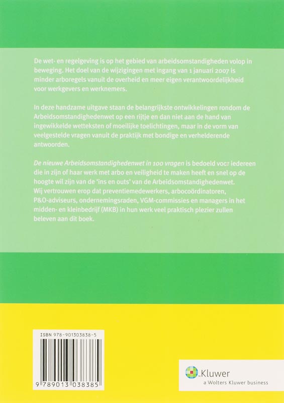 Achterkant van De nieuwe arbeidsomstandighedenwet in 100 vragen