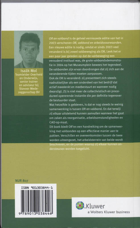 Achterkant van OR en de vakbond