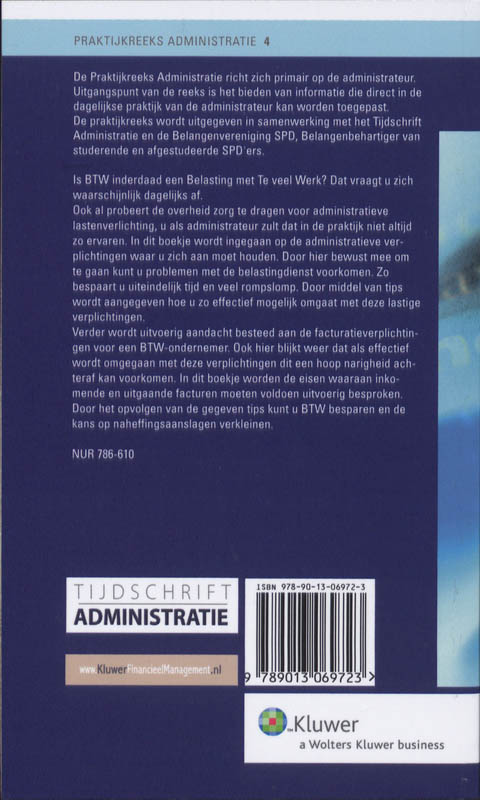 Achterkant van BTW Belasting met Te veel Werk?
