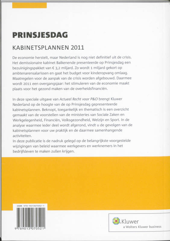 Achterkant van Prinsjesdag Kabinetsplannen 2011
