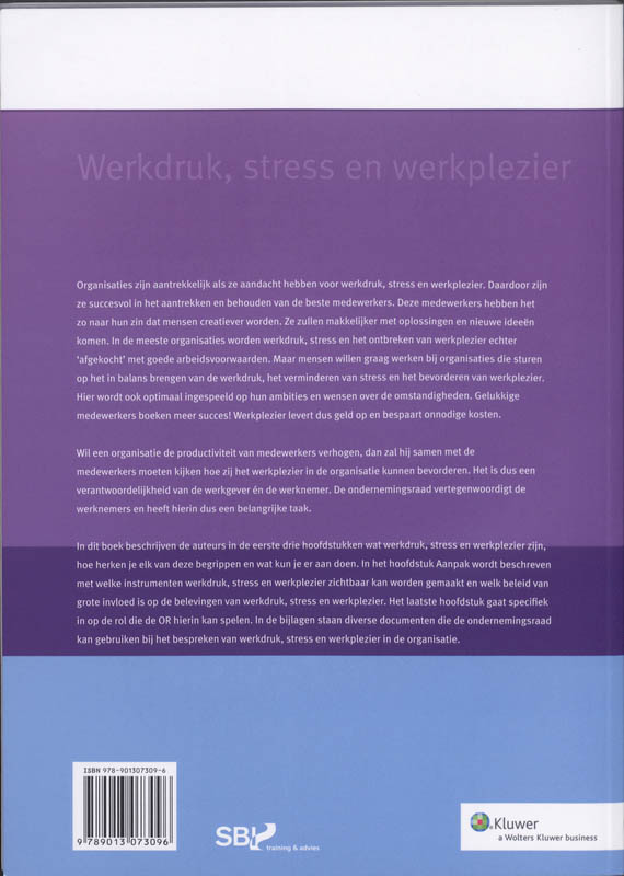 Achterkant van Werkdruk, stress en werkplezier