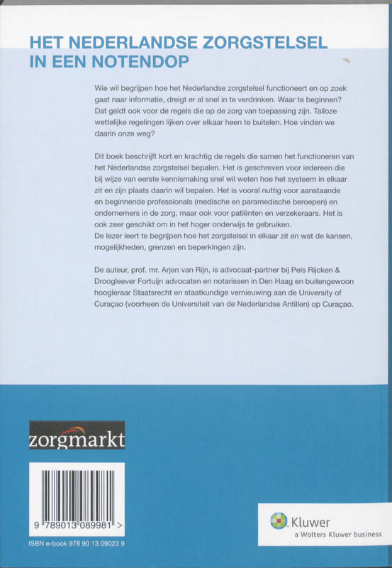 Achterkant van Het Nederlandse zorgstelsel in een notendop