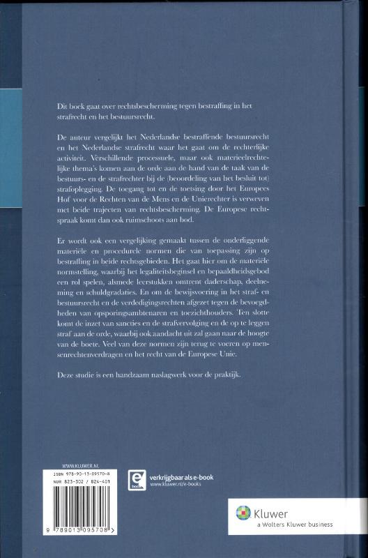 Achterkant van Rechtsbescherming tegen bestraffing in het strafrecht en het bestuursrecht