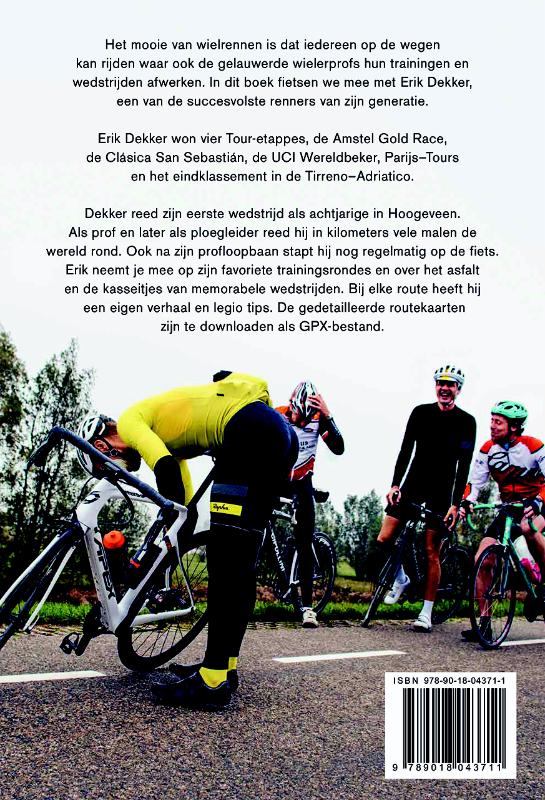 Achterkant van Fietsen met Erik Dekker