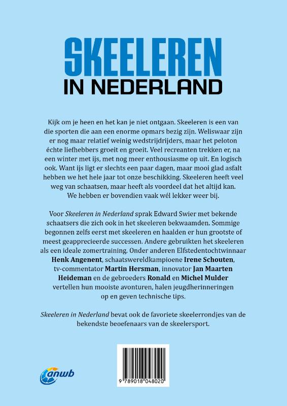 Achterkant van Skeeleren in Nederland