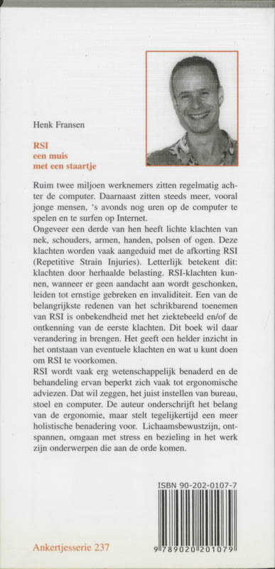 Achterkant van RSI, een muis met een staartje