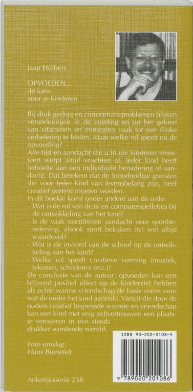 Achterkant van Opvoeden ... de kans voor je kinderen