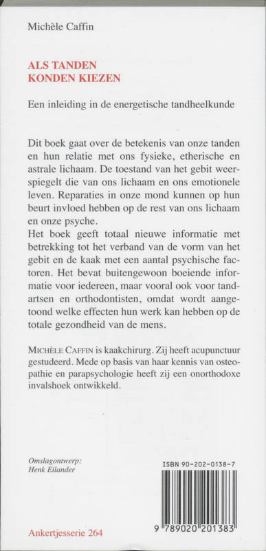Achterkant van Als tanden konden kiezen