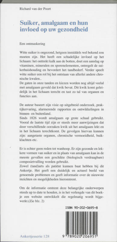 Achterkant van Suiker, amalgaam en hun invloed op uw gezondheid