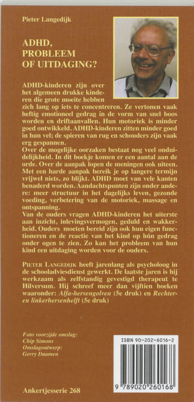 Achterkant van ADHD, probleem of uitdaging?