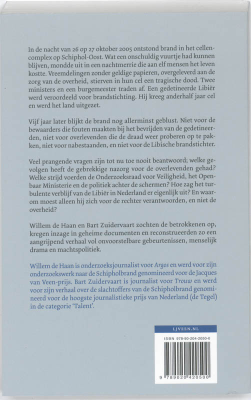 Achterkant van De Schipholbrand