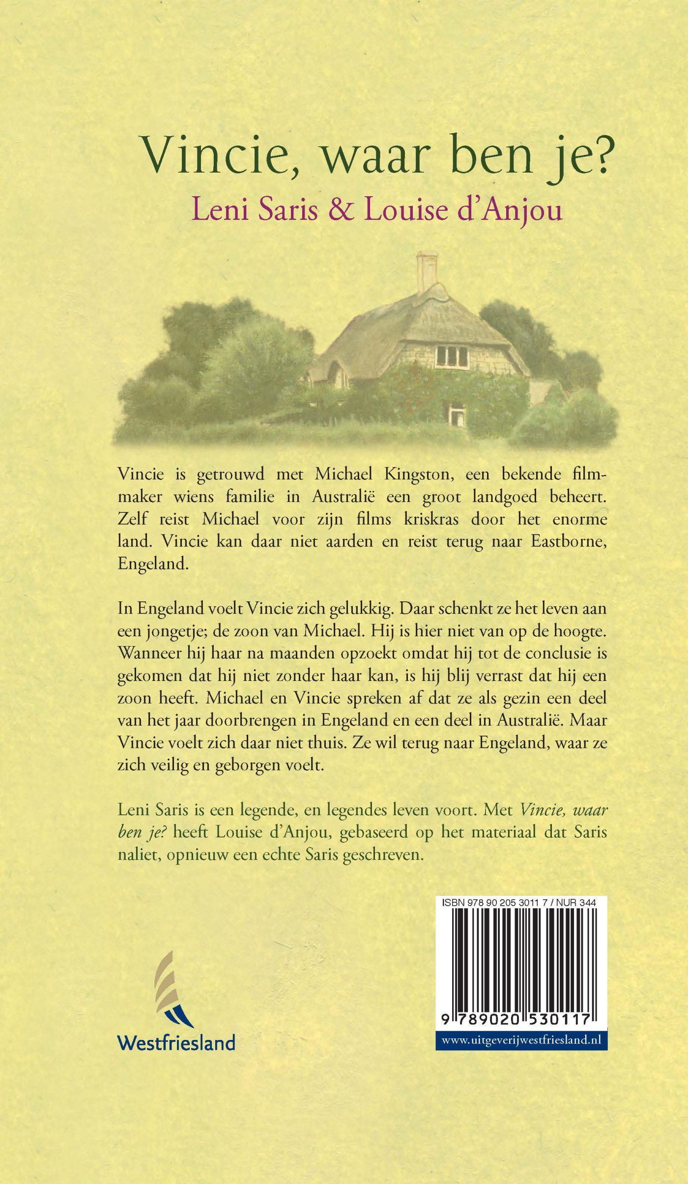 Achterkant van Vincie waar ben je?