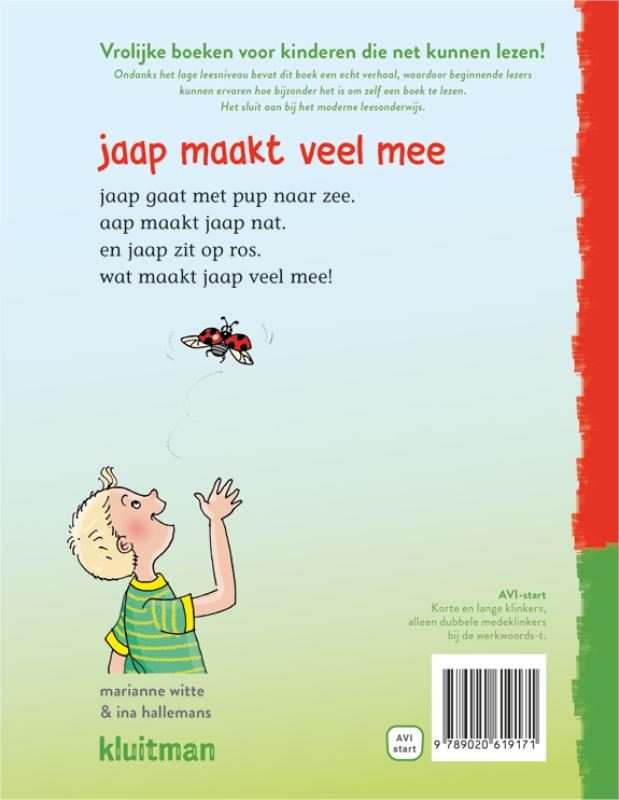 Achterkant van jaap maakt veel mee