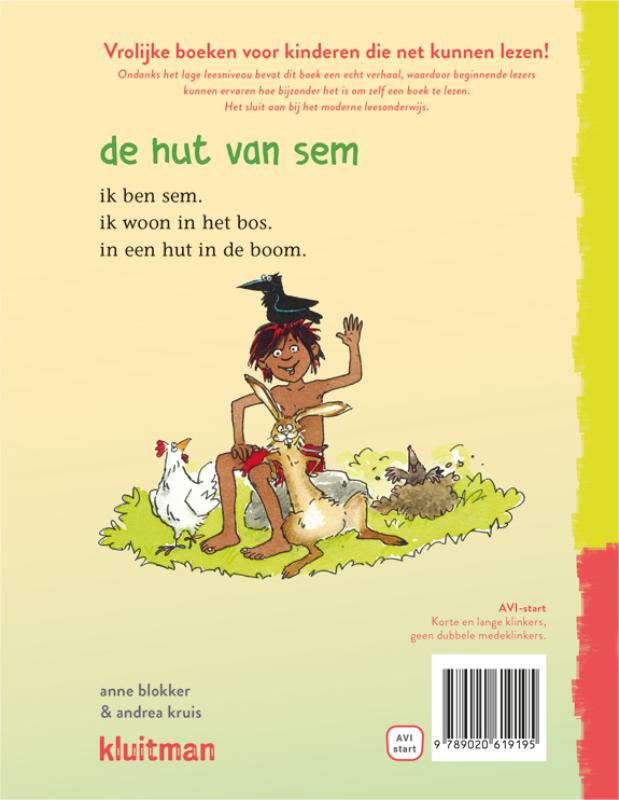 Achterkant van de hut van sem
