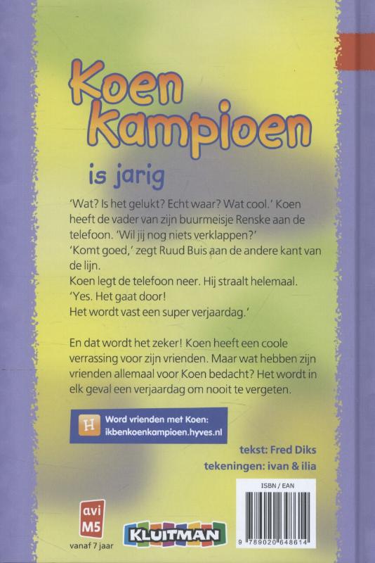 Achterkant van Koen Kampioen is jarig