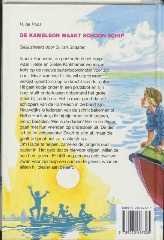 Achterkant van De Kameleon maakt schoon schip