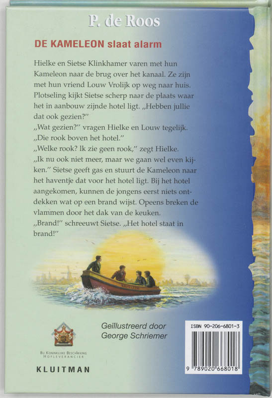 Achterkant van De Kameleon slaat alarm