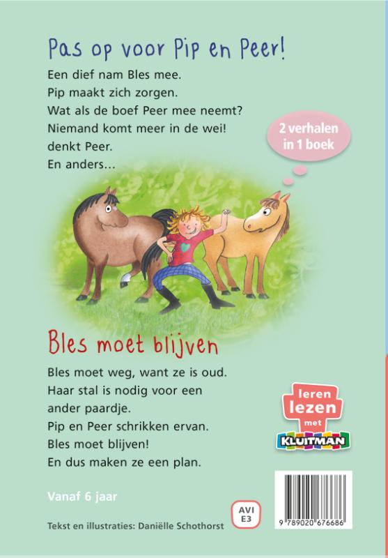 Achterkant van Pip en Peer. Pas op voor Pip en Peer! & Bles moet blijven