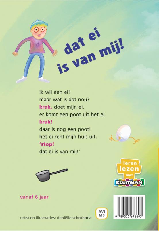 Achterkant van dat ei is van mij!