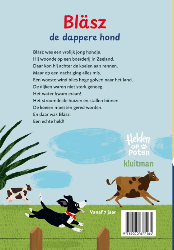 Achterkant van Bläsz, de dappere hond