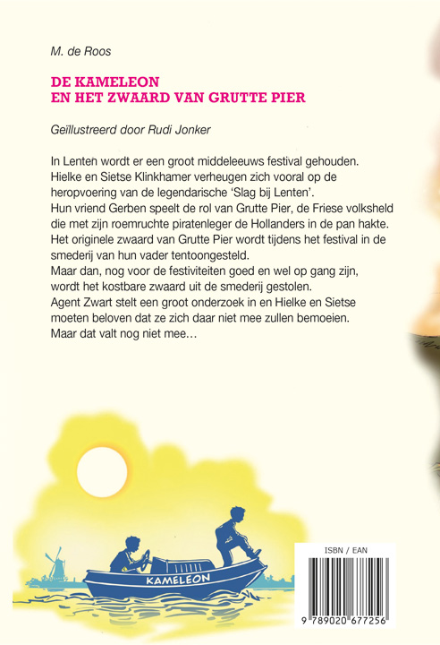 Achterkant van De Kameleon en het zwaard van Grutte Pier