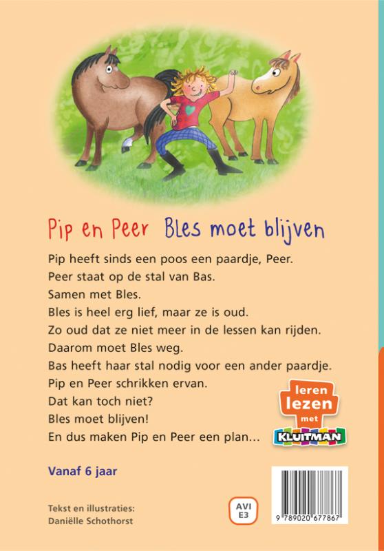 Achterkant van Pip en Peer. Bles moet blijven