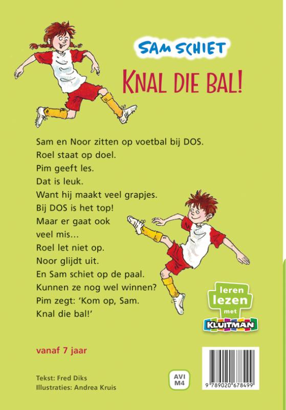 Achterkant van Sam schiet. Knal die bal!