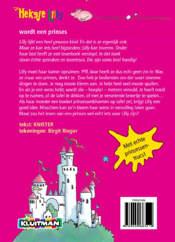 Achterkant van Heksje Lilly wordt een prinses