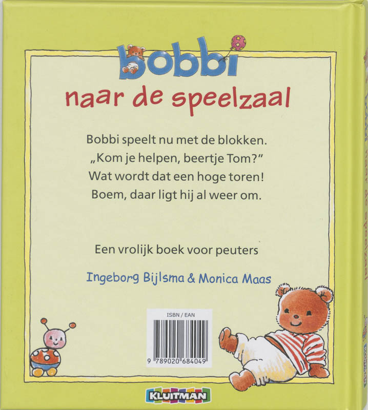 Achterkant van Bobbi naar de speelzaal
