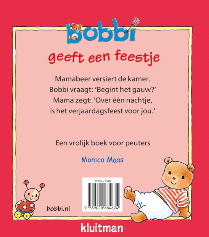 Achterkant van Bobbi geeft een feestje
