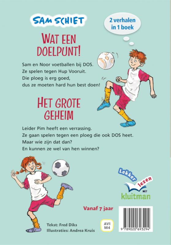 Achterkant van Sam Schiet. Wat een doelpunt! & Het grote geheim