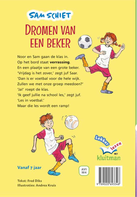 Achterkant van Sam schiet. Dromen van een beker