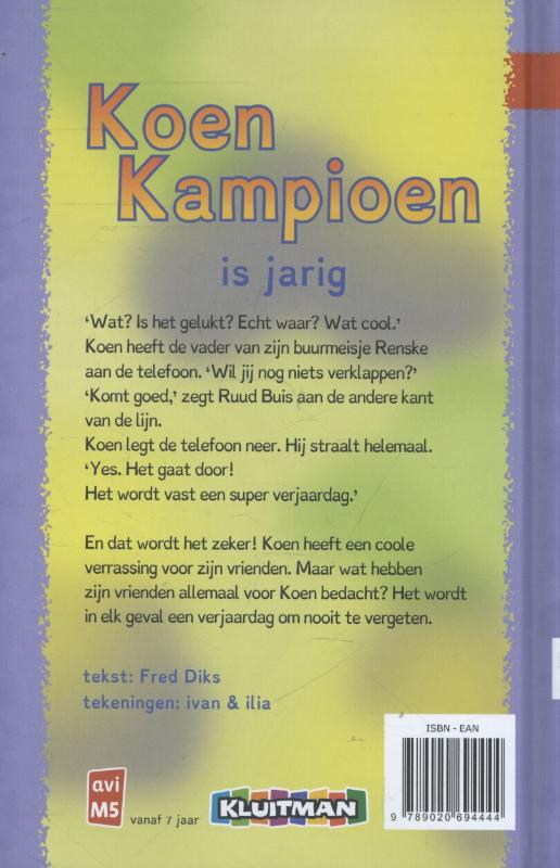 Achterkant van Koen Kampioen is jarig